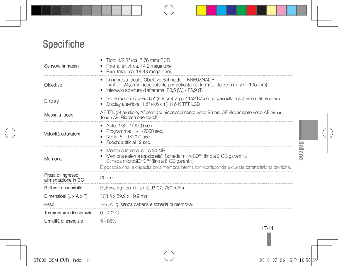 Samsung EC-ST600ZBDBVN, EC-ST600ZBPLE1, EC-ST600ZBPBE1, EC-ST600ZBPBIT, EC-ST600ZBPPIT, EC-ST600ZBPLIT manual Specifiche, IT-11 