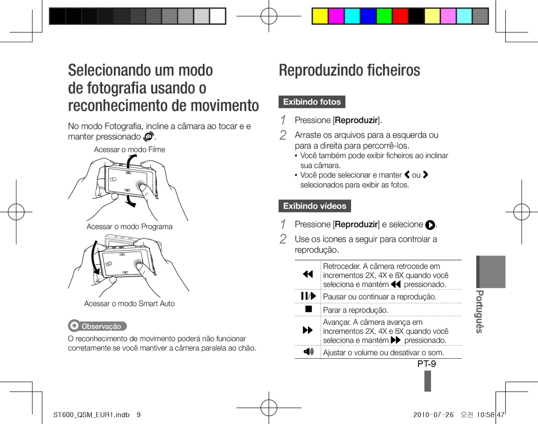 Samsung EC-ST600ZBPPIT, EC-ST600ZBPLE1, EC-ST600ZBPBE1 manual Reproduzindo ficheiros, PT-9, Exibindo fotos, Exibindo vídeos 