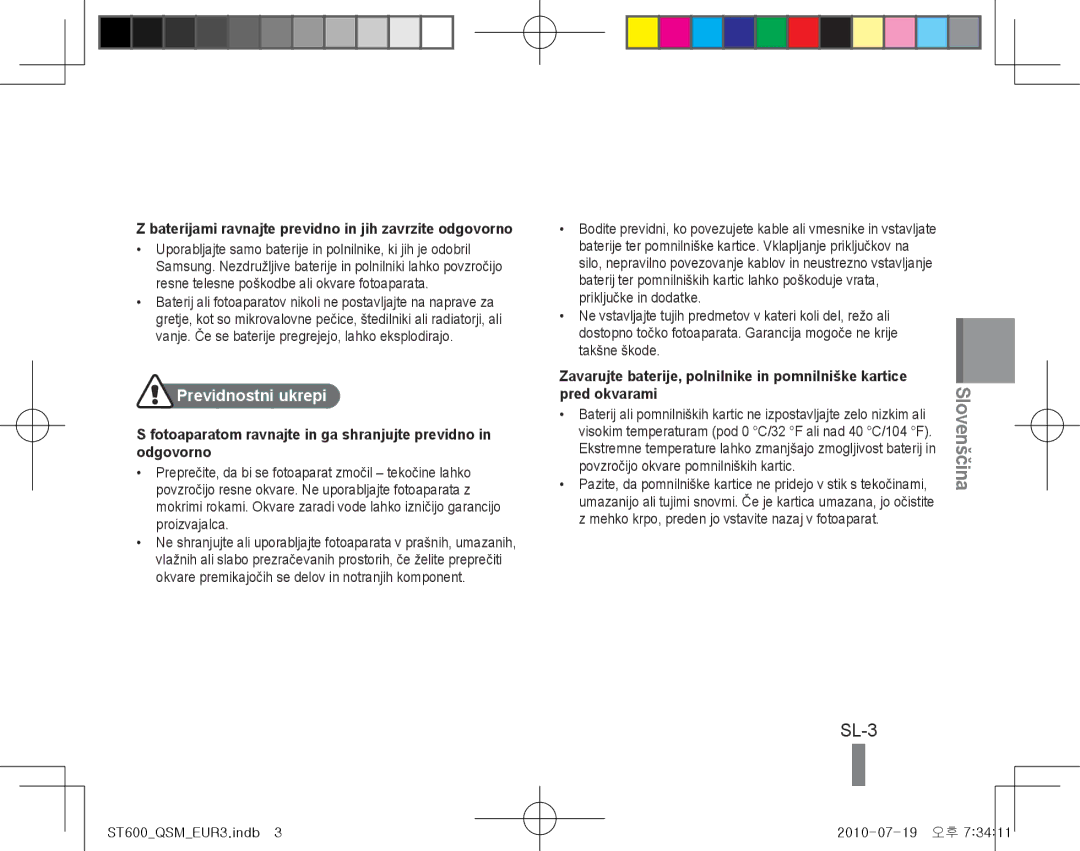 Samsung EC-ST600ZBPPE2, EC-ST600ZBPLE1, EC-ST600ZBPBE1, EC-ST600ZBPBIT, EC-ST600ZBPPIT SL-3, Slovenščina, Previdnostni ukrepi 