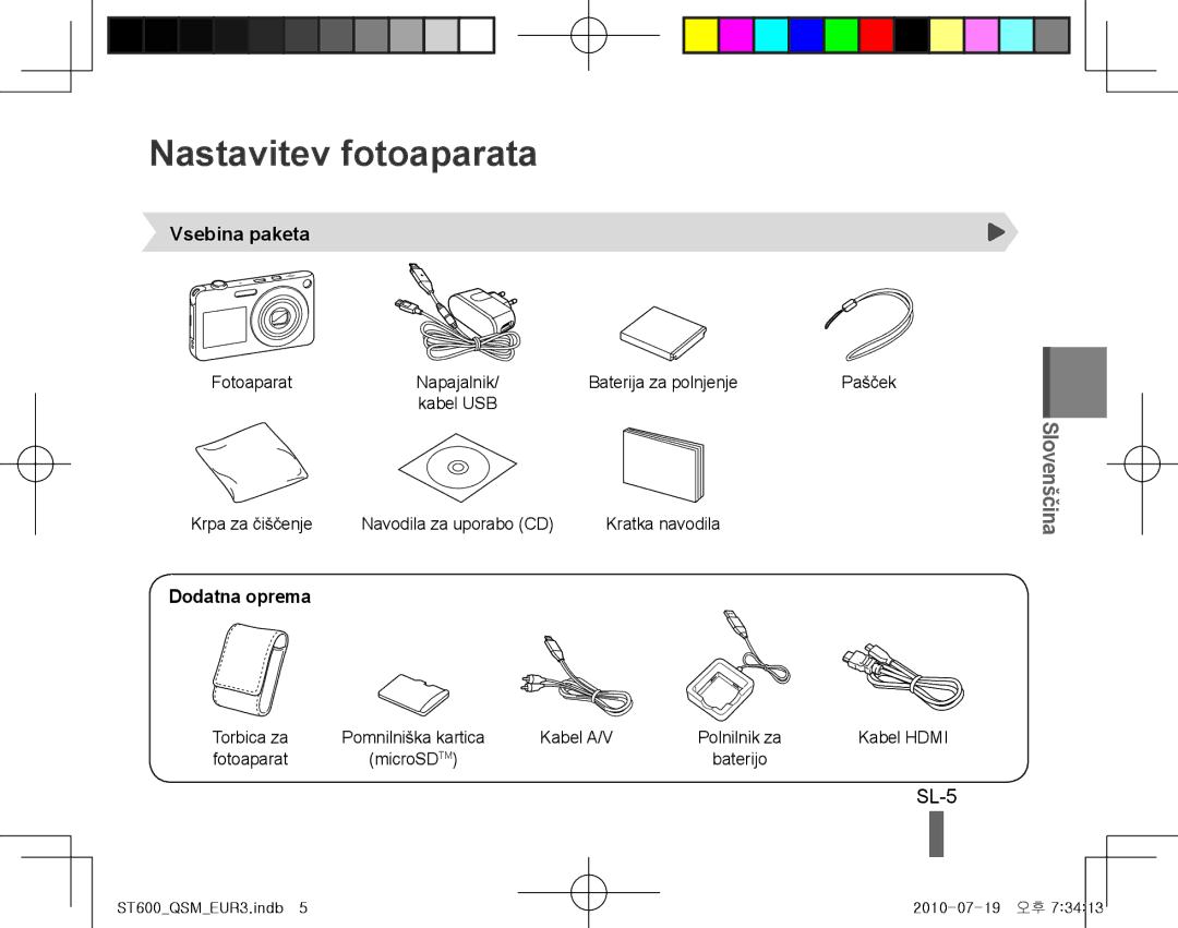 Samsung EC-ST600ZBPBRU, EC-ST600ZBPLE1, EC-ST600ZBPBE1 manual Nastavitev fotoaparata, Vsebina paketa, Dodatna oprema, SL-5 