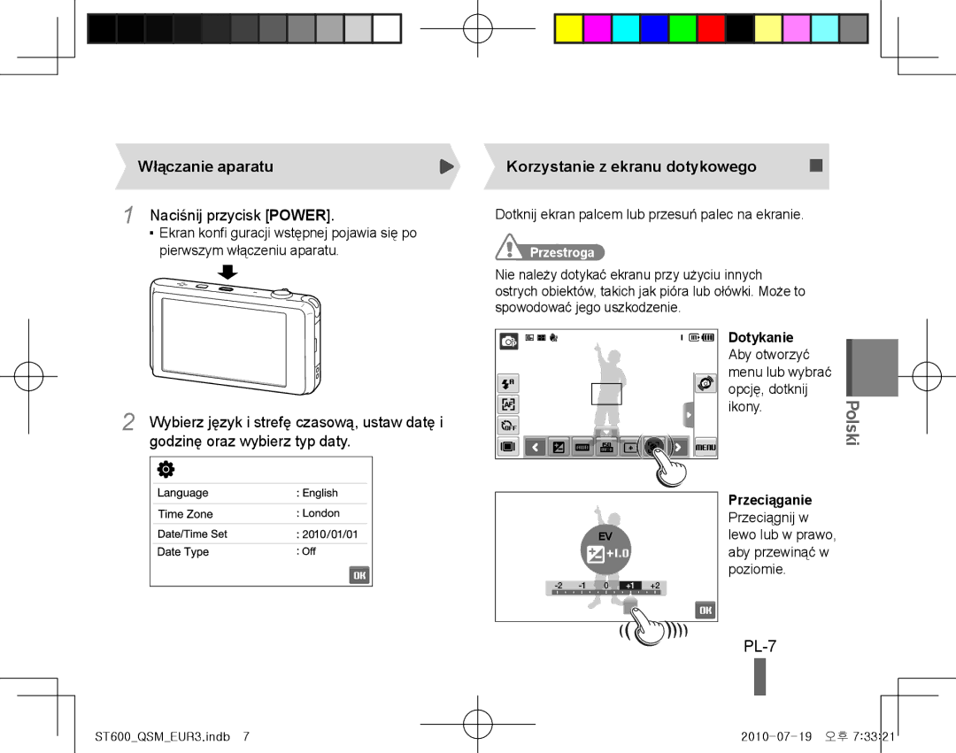 Samsung EC-ST600ZBPPIT, EC-ST600ZBPLE1 PL-7, Włączanie aparatu, Naciśnij przycisk Power, Godzinę oraz wybierz typ daty 