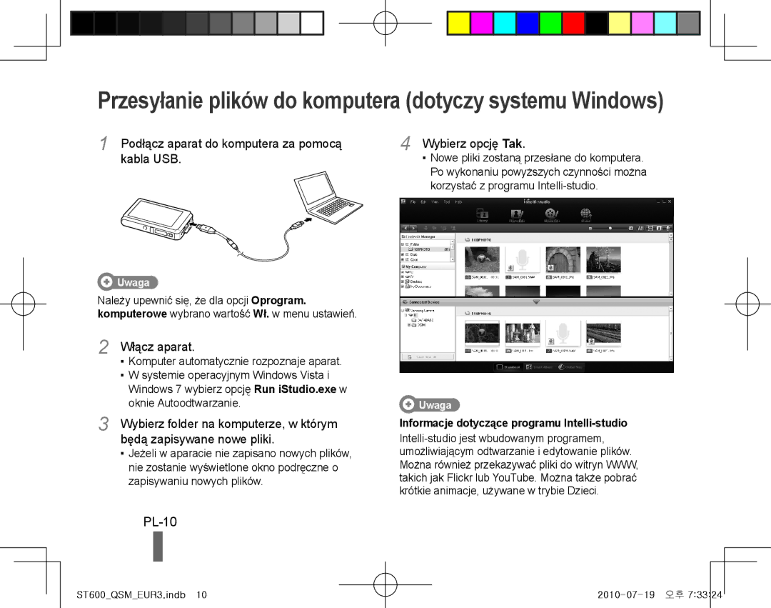 Samsung EC-ST600ZBPGE1, EC-ST600ZBPLE1 manual PL-10, Kabla USB, Włącz aparat, Będą zapisywane nowe pliki, Wybierz opcję Tak 