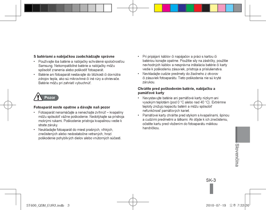 Samsung EC-ST600ZDDGTH, EC-ST600ZBPLE1, EC-ST600ZBPBE1 manual Slovenčina, SK-3, Batériami a nabíjačkou zaobchádzajte správne 