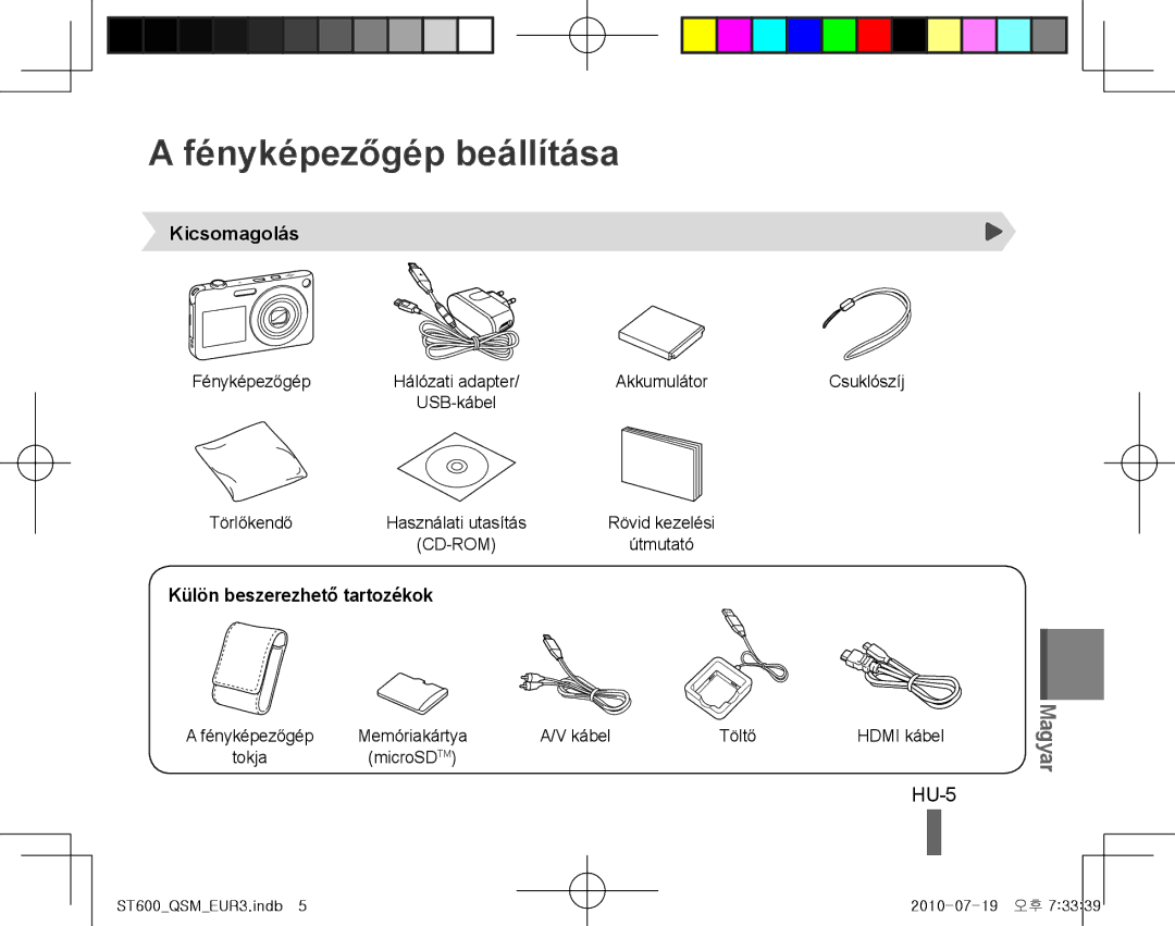 Samsung EC-ST600ZBPBE3, EC-ST600ZBPLE1 manual Fényképezőgép beállítása, HU-5, Kicsomagolás, Külön beszerezhető tartozékok 