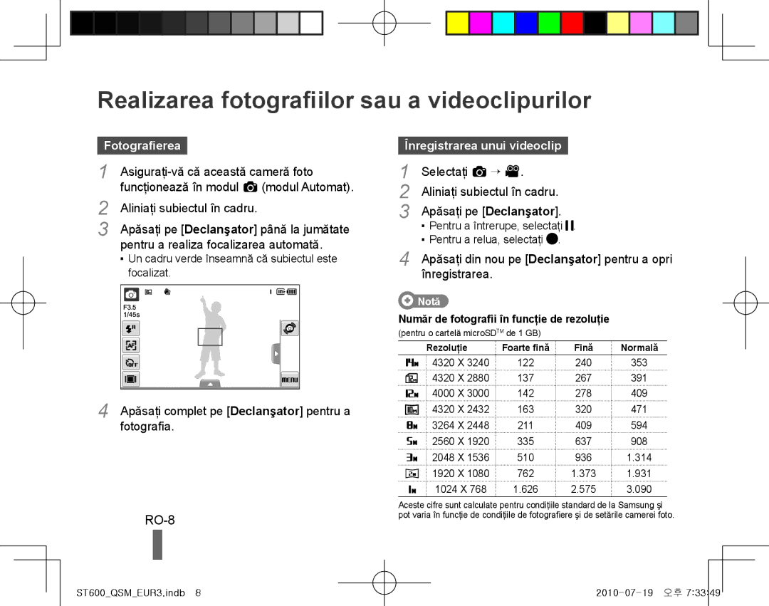 Samsung EC-ST600ZBPLE1 Realizarea fotografiilor sau a videoclipurilor, RO-8, Fotografierea, Înregistrarea unui videoclip 