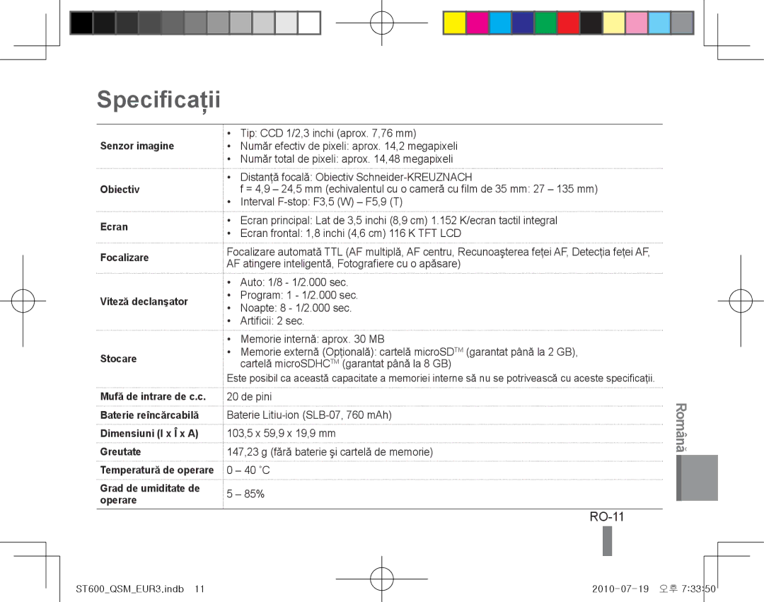 Samsung EC-ST600ZBPPIT, EC-ST600ZBPLE1, EC-ST600ZBPBE1, EC-ST600ZBPBIT, EC-ST600ZBPLIT, EC-ST600ZBPBGB Specificaţii, RO-11 