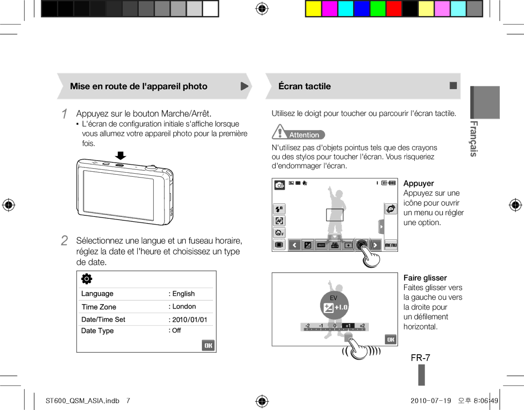 Samsung EC-ST600ZBPLRU manual FR-7, Mise en route de lappareil photo, Appuyez sur le bouton Marche/Arrêt, Écran tactile 