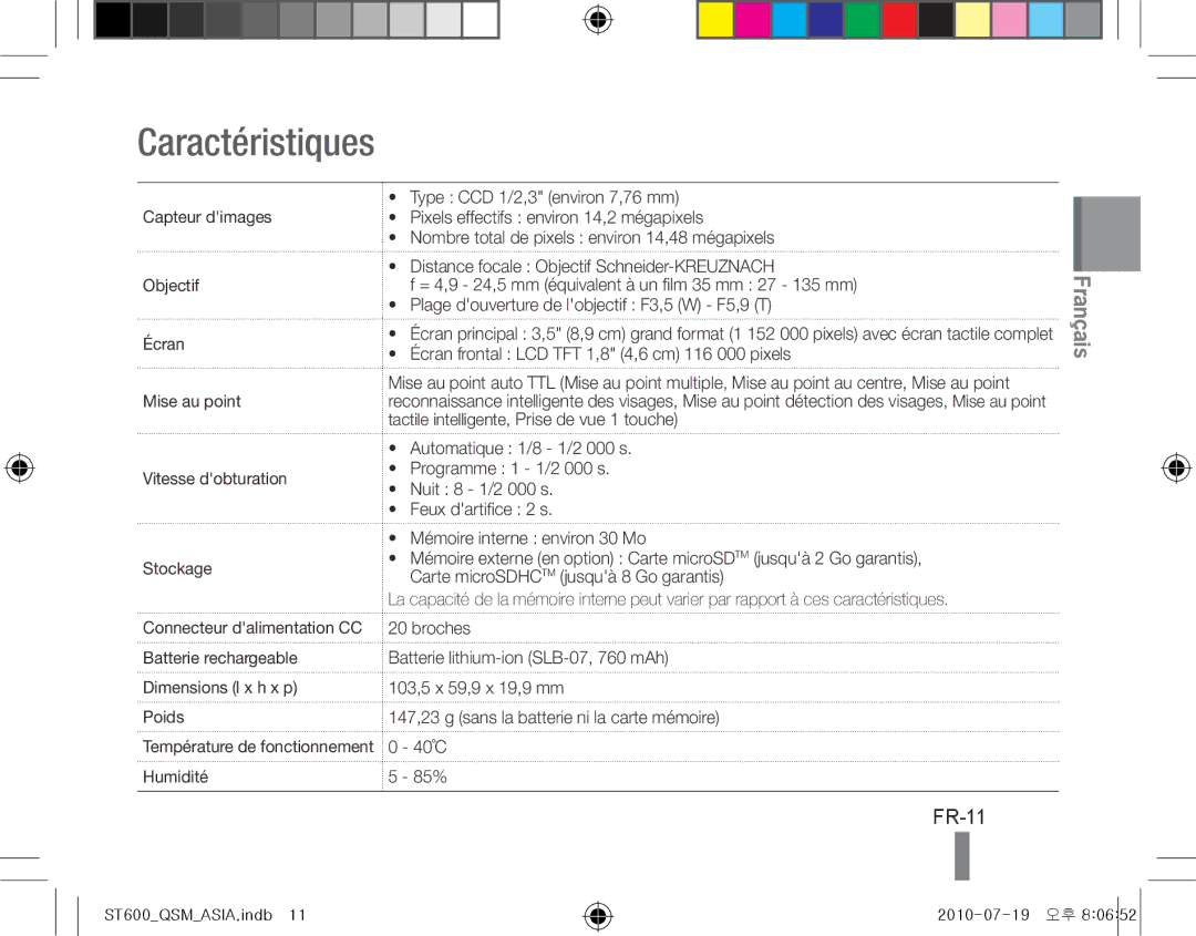 Samsung EC-ST600ZBPBIL, EC-ST600ZBPLE1, EC-ST600ZBPBE1, EC-ST600ZBPBIT, EC-ST600ZBPPIT, EC-ST600ZBPLIT Caractéristiques, FR-11 