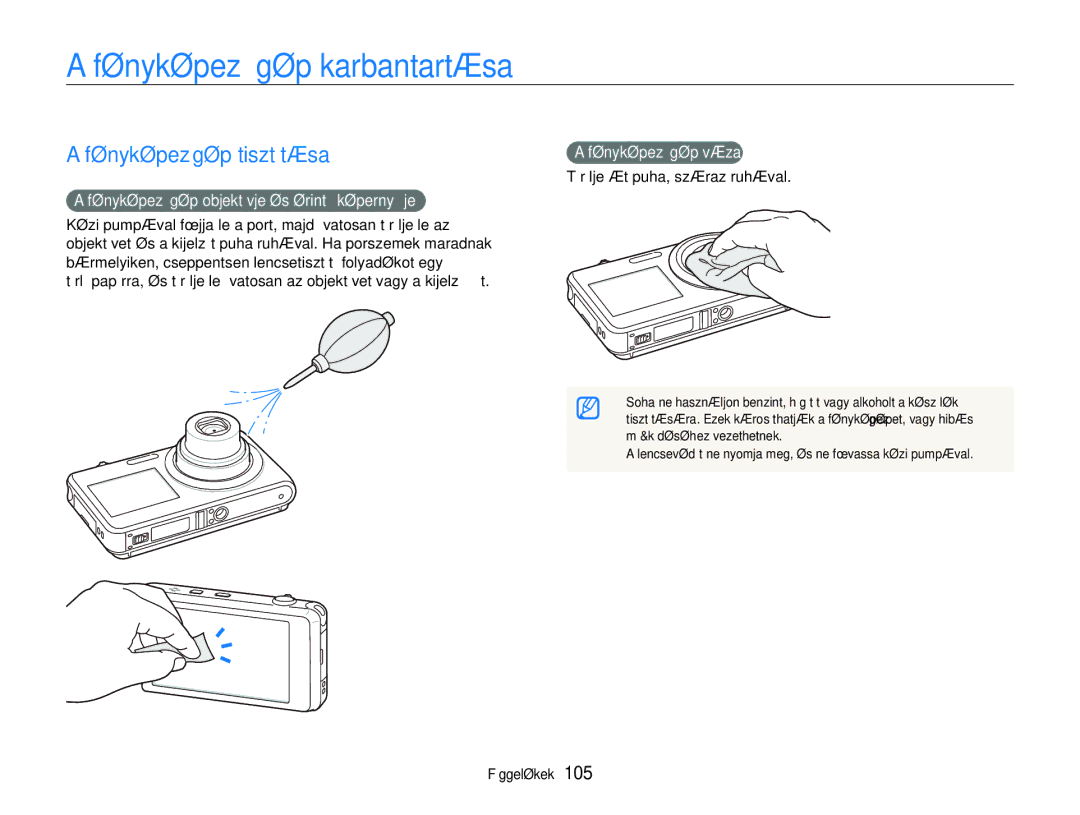 Samsung EC-ST600ZBPGE3 Fényképezőgép karbantartása, Fényképezőgép tisztítása, Fényképezőgép objektívje és érintőképernyője 