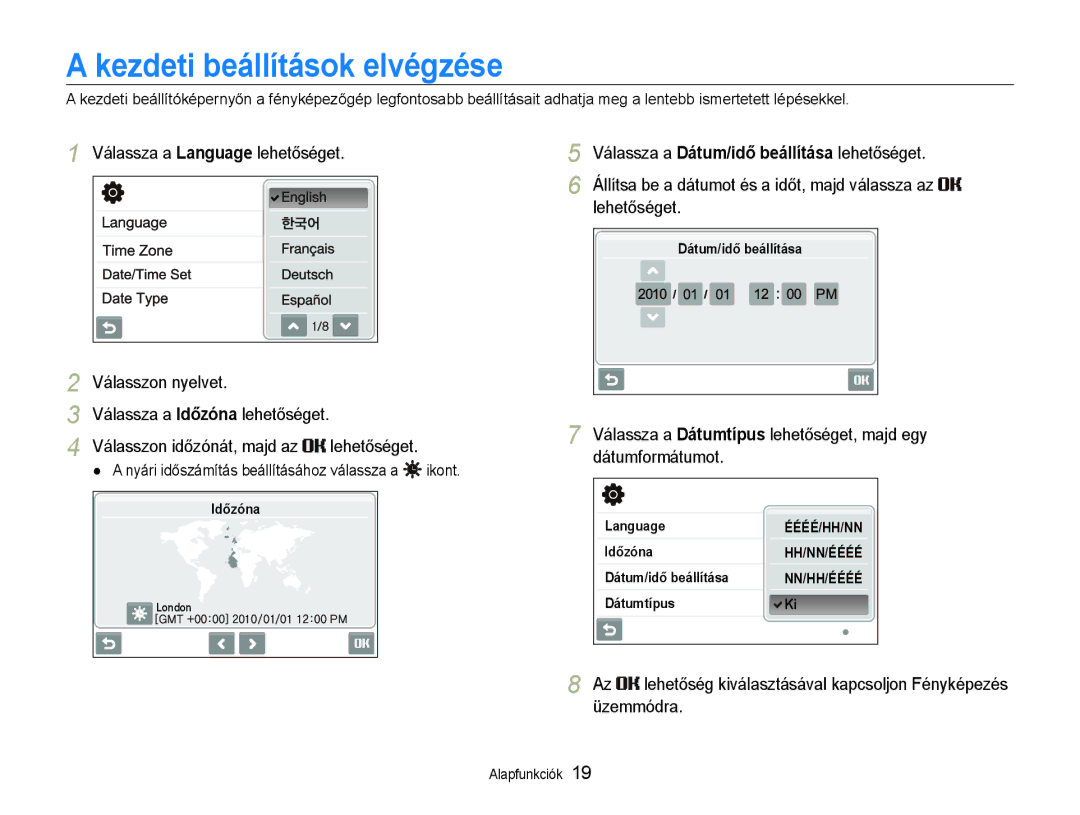 Samsung EC-ST600ZBPBE3 manual Kezdeti beállítások elvégzése, Válassza a Language lehetőséget Válasszon nyelvet, Lehetőséget 