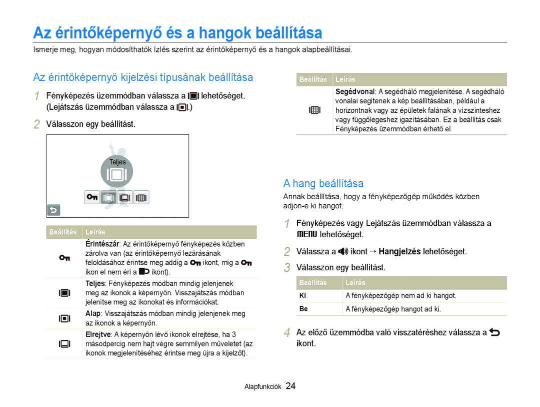 Samsung EC-ST600ZBPGE3 manual Az érintőképernyő és a hangok beállítása, Az érintőképernyő kijelzési típusának beállítása 