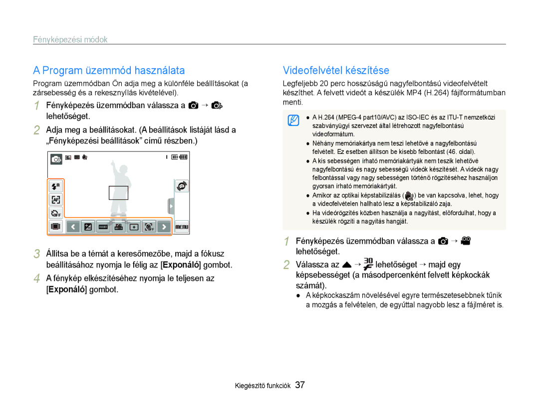 Samsung EC-ST600ZBPBE3 Program üzemmód használata, Videofelvétel készítése, Fényképezés üzemmódban válassza a a “, Számát 