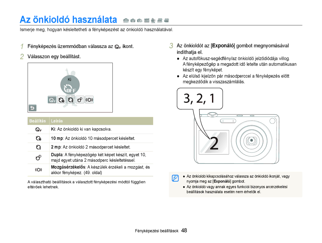 Samsung EC-ST600ZBPGE3 Az önkioldó használata S a p s d D, Az önkioldót az Exponáló gombot megnyomásával indíthatja el 