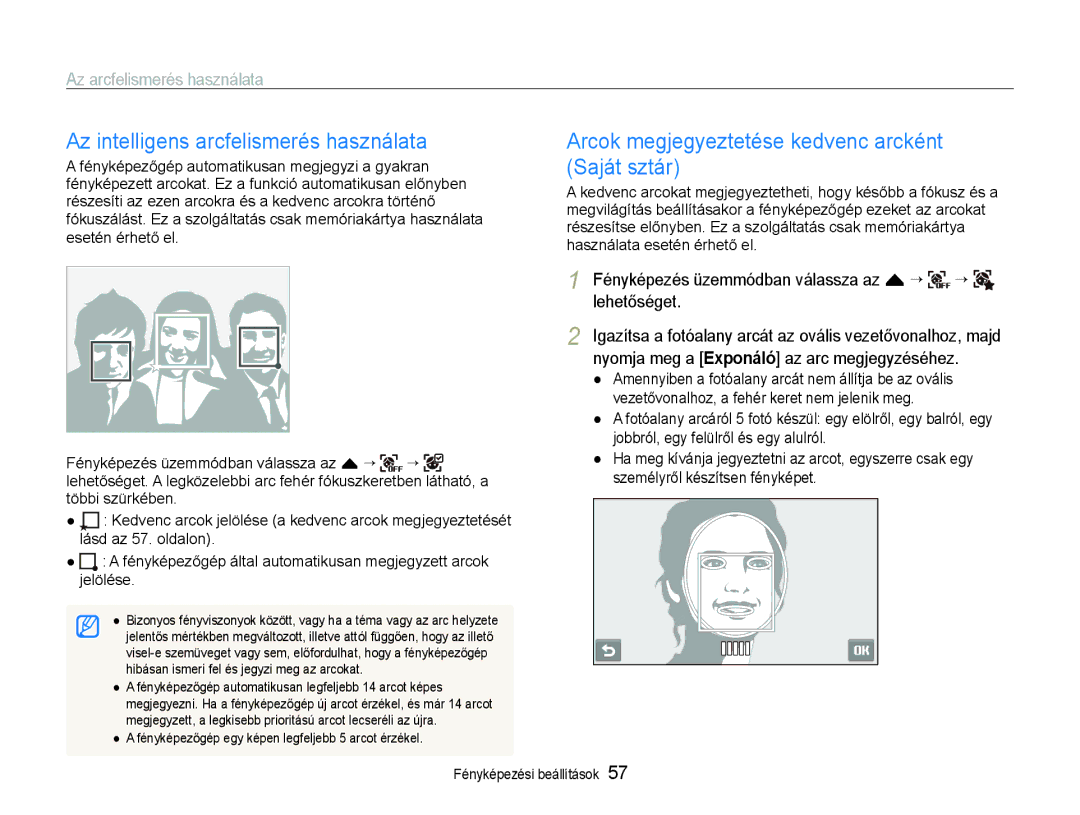 Samsung EC-ST600ZBPGE3 manual Az intelligens arcfelismerés használata, Arcok megjegyeztetése kedvenc arcként Saját sztár 