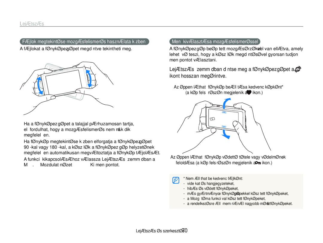 Samsung EC-ST600ZBPBE3 manual Fájlok megtekintése mozgásfelismerés használata közben, “ . ““Mozdulat nézet “ Ki menüpontot 