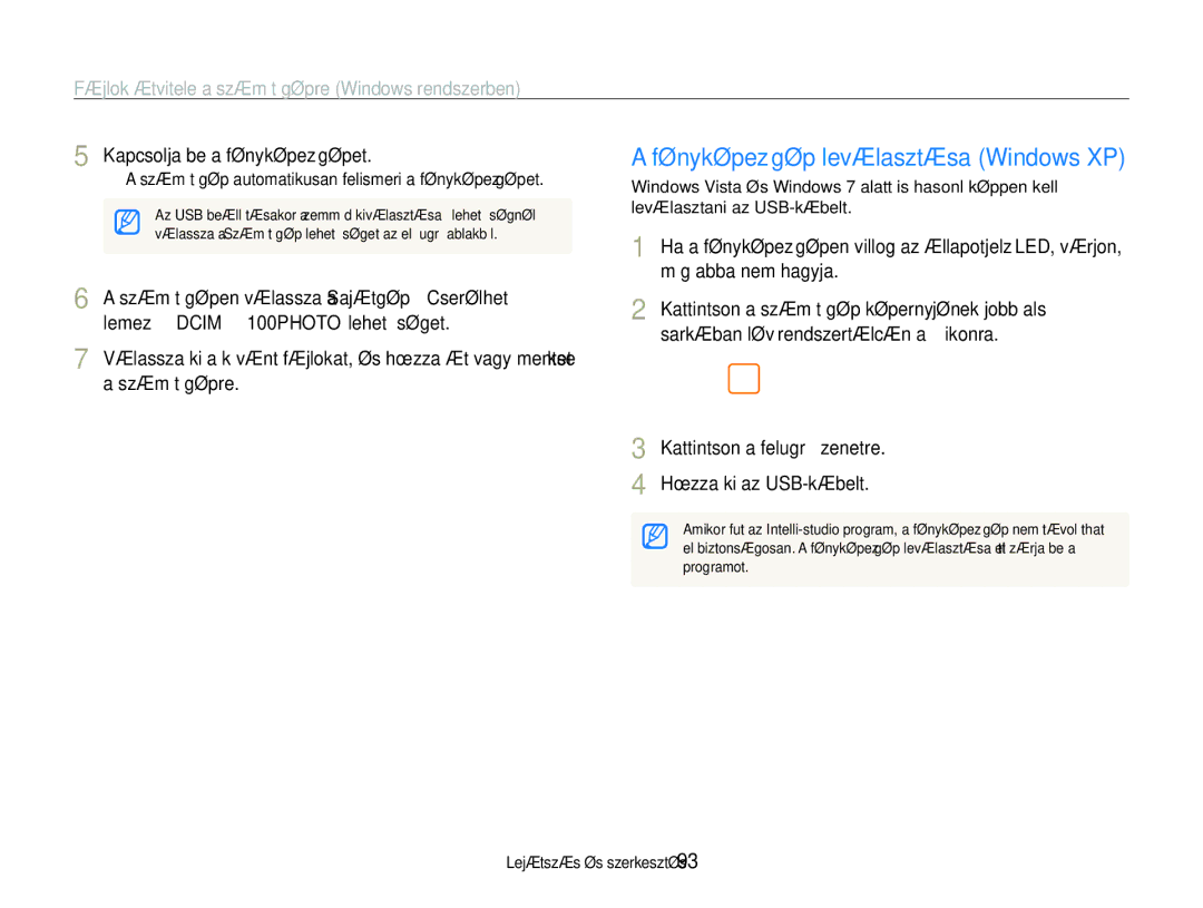 Samsung EC-ST600ZBPGE3 manual Fényképezőgép leválasztása Windows XP, Számítógépen válassza a Sajátgép ““Cserélhető 