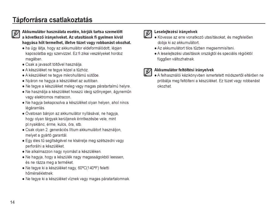 Samsung EC-ST60ZZBPBIT, EC-ST60ZZBPBE1, EC-ST60ZZBPSIT, EC-ST60ZZBPRIT, EC-ST60ZZBPRE3 manual Leselejtezési irányelvek 