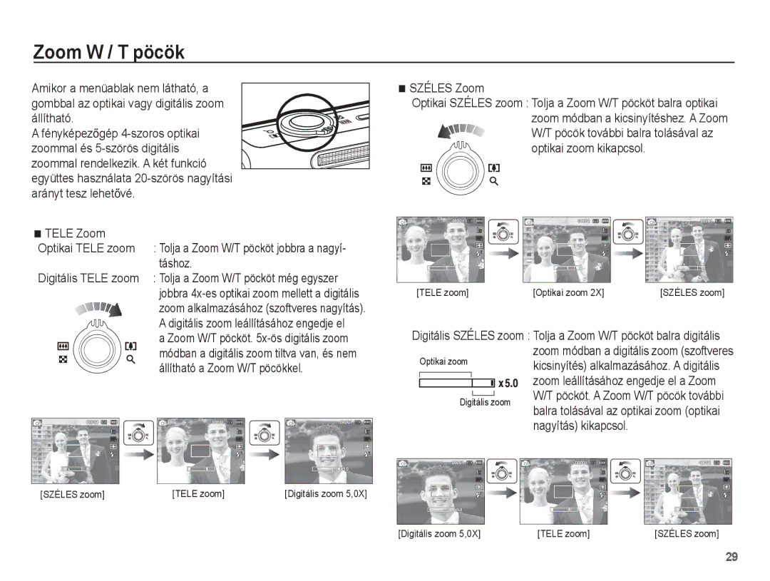 Samsung EC-ST60ZZBPSE3, EC-ST60ZZBPBE1 manual Zoom W / T pöcök, Optikai Tele zoom, Táshoz, Állítható a Zoom W/T pöcökkel 