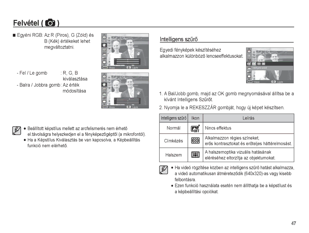 Samsung EC-ST60ZZBPBE1 Intelligens szĦrĘ, Nincs effektus, Alkalmazzon régies színeket, Halszemoptika vizuális hatásának 