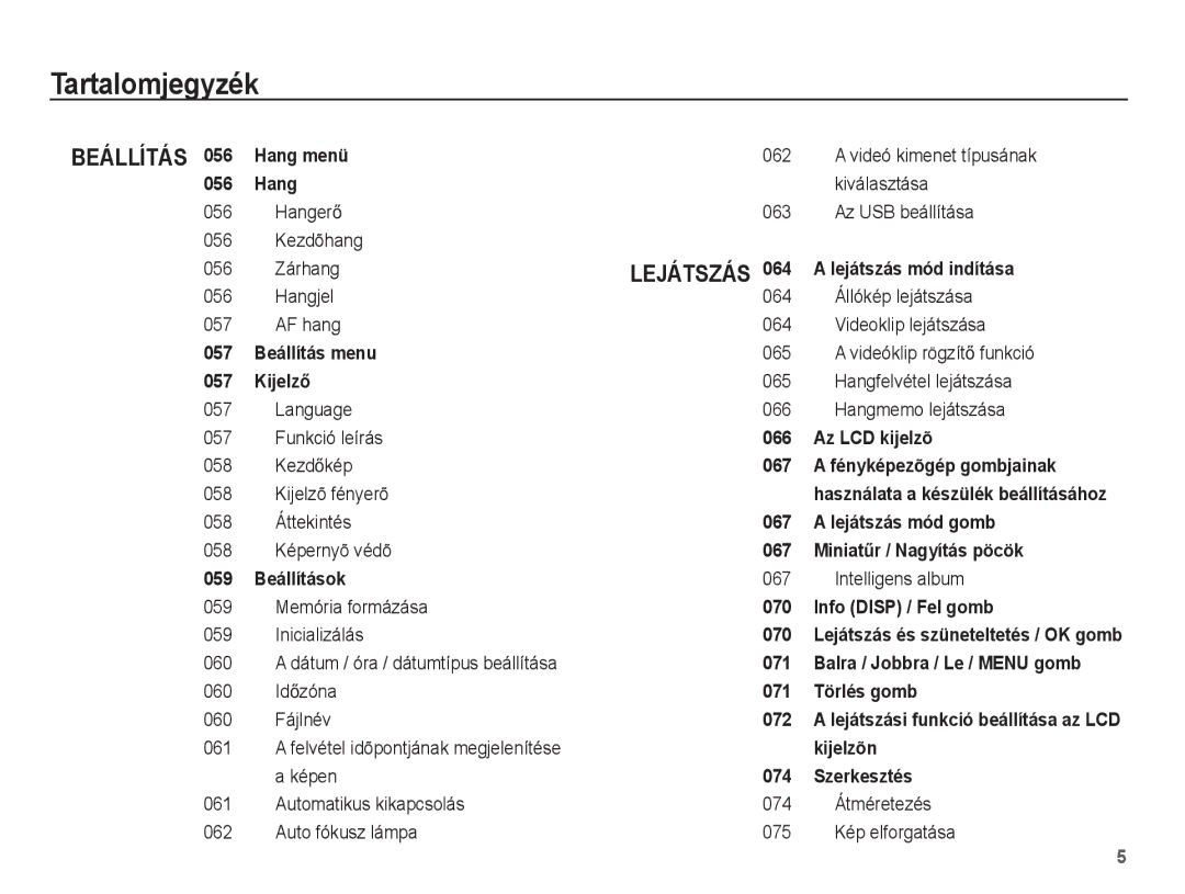 Samsung EC-ST60ZZBPSE3, EC-ST60ZZBPBE1, EC-ST60ZZBPSIT HangerĘ Kezdõhang 056 Zárhang Hangjel AF hang, Intelligens album 