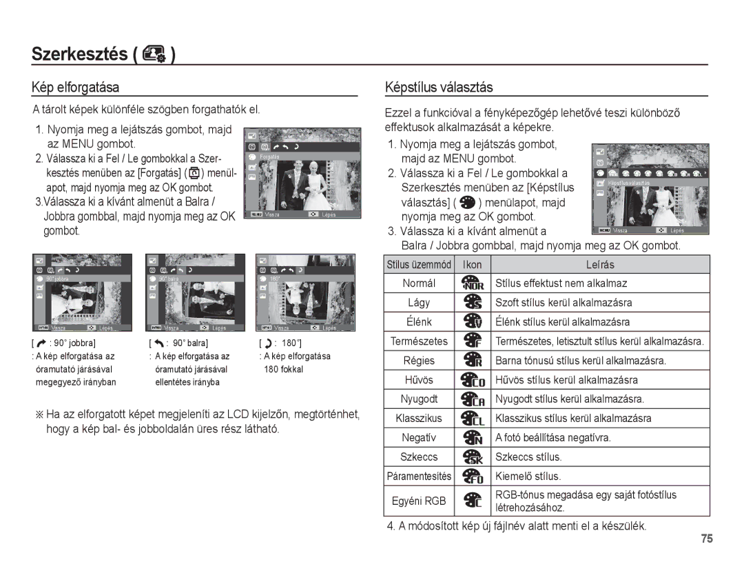 Samsung EC-ST60ZZBPRE3, EC-ST60ZZBPBE1 manual Kép elforgatása, Tárolt képek különféle szögben forgathatók el, Szkeccs stílus 