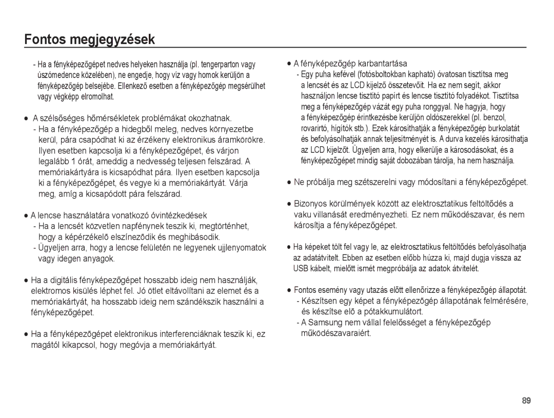 Samsung EC-ST60ZZBPSE3 SzélsĘséges hĘmérsékletek problémákat okozhatnak, Lencse használatára vonatkozó óvintézkedések 