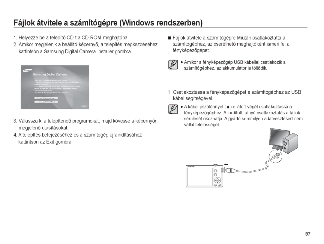 Samsung EC-ST60ZZBPRIT, EC-ST60ZZBPBE1, EC-ST60ZZBPSIT, EC-ST60ZZBPBIT manual Helyezze be a telepítĘ CD-t a CD-ROM-meghajtóba 