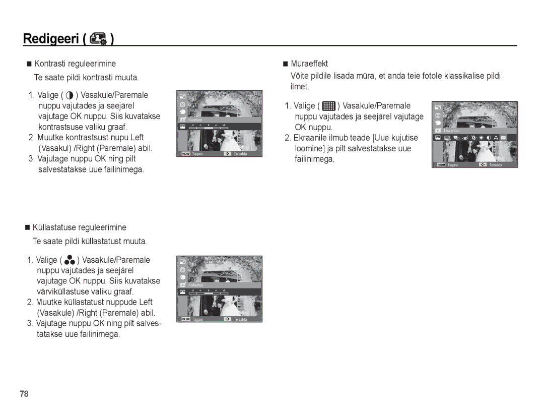 Samsung EC-ST60ZZBPSE2, EC-ST60ZZBPBE2, EC-ST60ZZBPRRU manual Küllastatuse reguleerimine Te saate pildi küllastatust muuta 