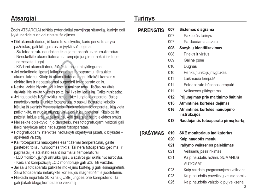 Samsung EC-ST60ZZBPSRU, EC-ST60ZZBPBE2 manual Atsargiai Turinys, Keiþiant kompoziciją LCD monitoriuje gali užsilikti vaizdas 