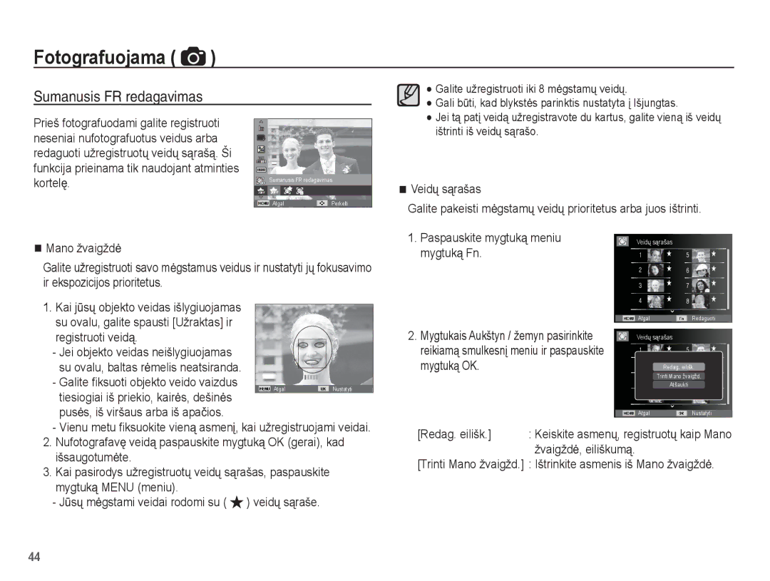 Samsung EC-ST60ZZBPLRU manual Sumanusis FR redagavimas, Mygtuką Fn, Galite ﬁksuoti objekto veido vaizdus, Mygtuką OK 