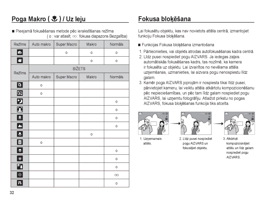 Samsung EC-ST60ZZBPLRU manual Poga Makro Uz leju, Fokusa bloƷƝšana, PieejamƗ fokusƝšanas metode pƝc ierakstƯšanas režƯma 