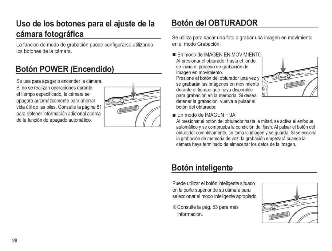 Samsung EC-ST60ZZBPBE1 Uso de los botones para el ajuste de la cámara fotográﬁca, Botón Power Encendido, Botón inteligente 