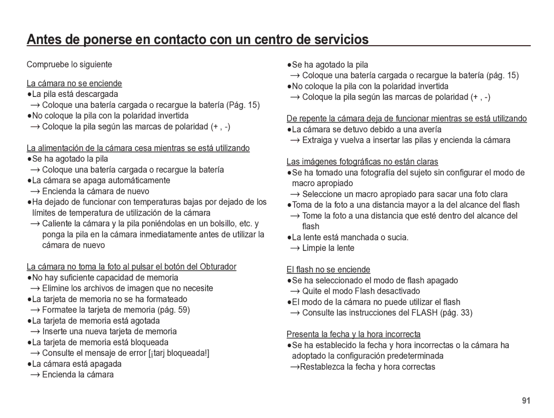 Samsung EC-ST60ZZBPBE1 Antes de ponerse en contacto con un centro de servicios, Presenta la fecha y la hora incorrecta 