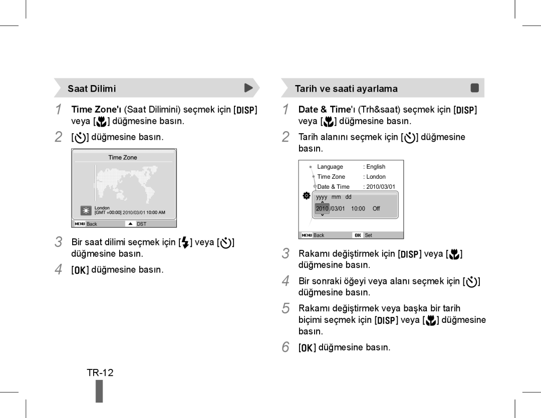 Samsung EC-WP10ZZDPRIR, EC-ST60ZZBPLE1, EC-ST60ZZBPSE1, EC-ST60ZZBPRE1 manual TR-12, Saat Dilimi, Tarih ve saati ayarlama 