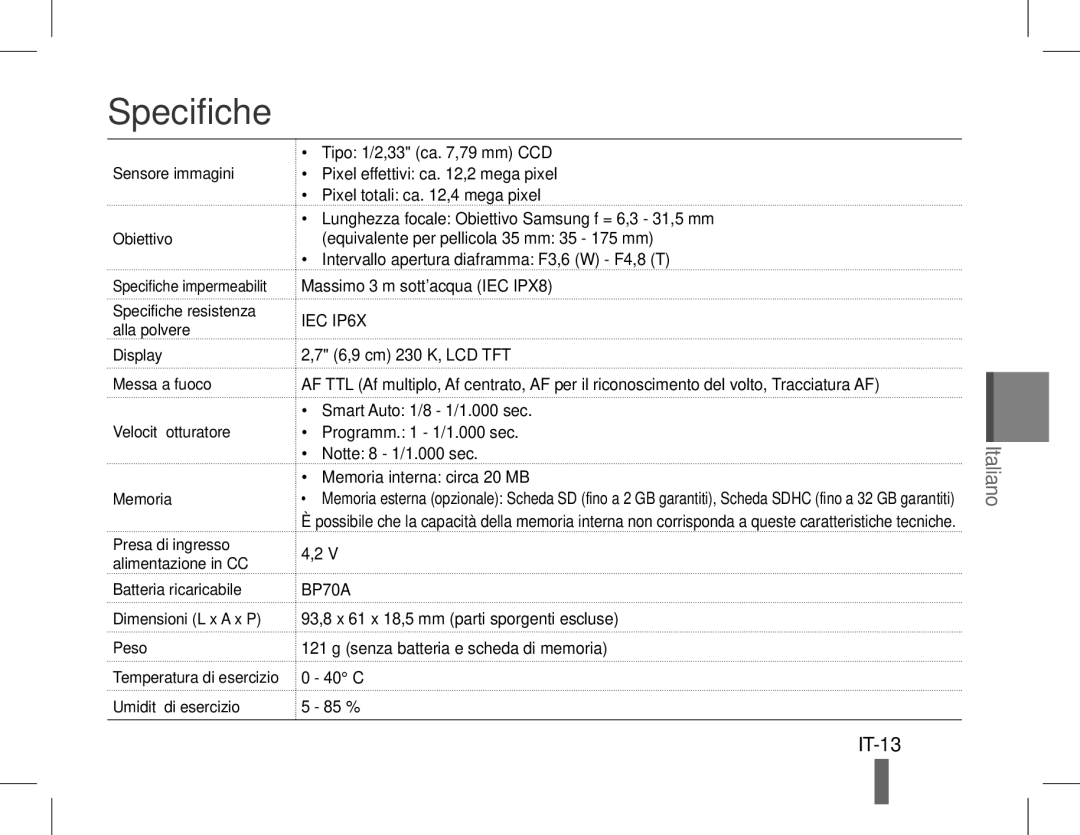 Samsung EC-ST60ZZBPRE2, EC-ST60ZZBPLE1, EC-ST60ZZBPSE1, EC-ST60ZZBPRE1, EC-ST61ZZBPRE1, EC-WP10ZZBPUE1 manual Specifiche, IT-13 