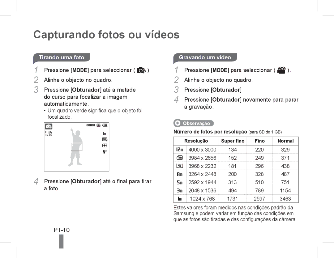 Samsung EC-WP10ZZBPUE1, EC-ST60ZZBPLE1, EC-ST60ZZBPSE1, EC-ST60ZZBPRE1 Capturando fotos ou vídeos, PT-10, Foto, Gravação 