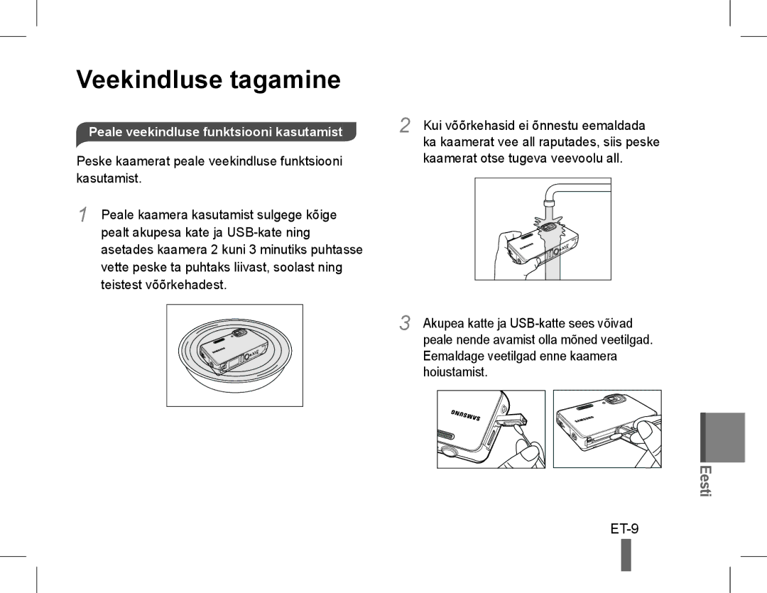 Samsung EC-WP10ZZBPBIT, EC-ST60ZZBPLE1 ET-9, Peale veekindluse funktsiooni kasutamist, Kaamerat otse tugeva veevoolu all 