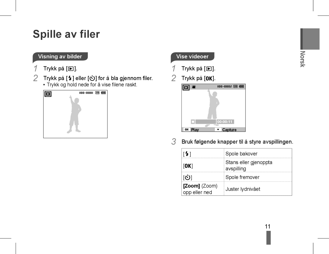 Samsung EC-WP10ZZDPUIR Spille av filer, Visning av bilderVise videoer, Trykk på Eller for å bla gjennom filer, Zoom Zoom 