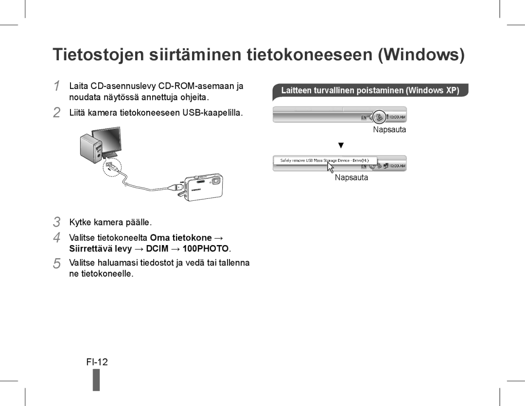 Samsung EC-ST60ZZDPSME Tietostojen siirtäminen tietokoneeseen Windows, FI-12, Laitteen turvallinen poistaminen Windows XP 