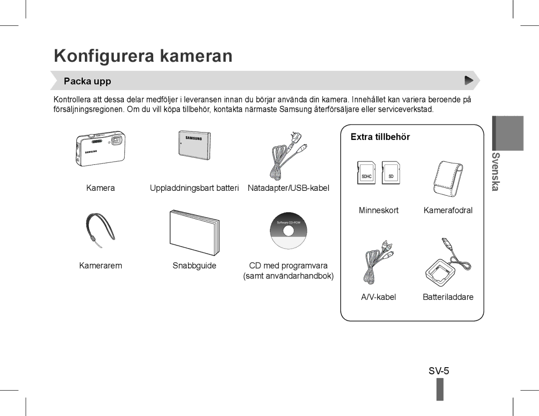 Samsung EC-WP10ZZDPBIR, EC-ST60ZZBPLE1 manual Konfigurera kameran, SV-5, Packa upp, Extra tillbehör, Kabel Batteriladdare 