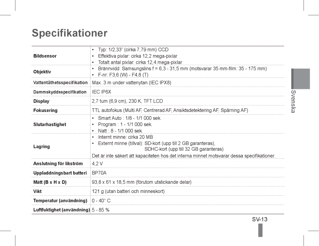 Samsung EC-ST60ZZBPBSA, EC-ST60ZZBPLE1, EC-ST60ZZBPSE1, EC-ST60ZZBPRE1, EC-ST61ZZBPRE1, EC-WP10ZZBPUE1 Specifikationer, SV-13 