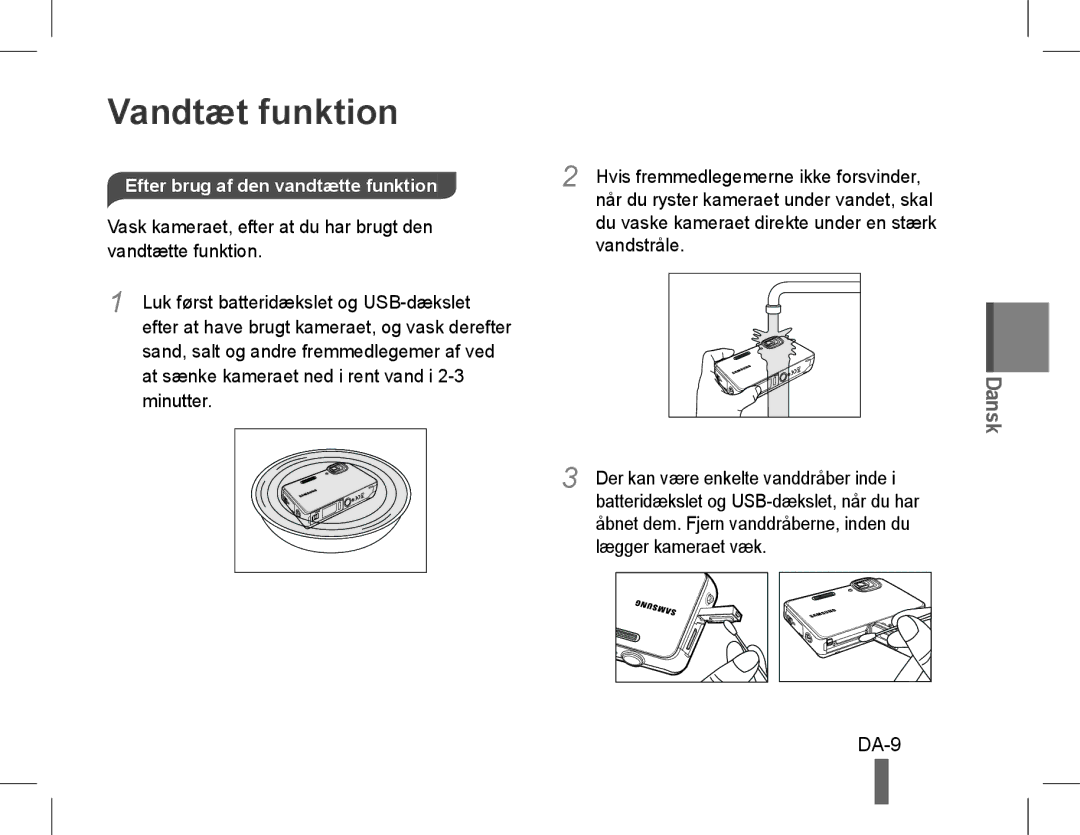 Samsung EC-ST60ZZBPLVN DA-9, Efter brug af den vandtætte funktion, Du vaske kameraet direkte under en stærk vandstråle 