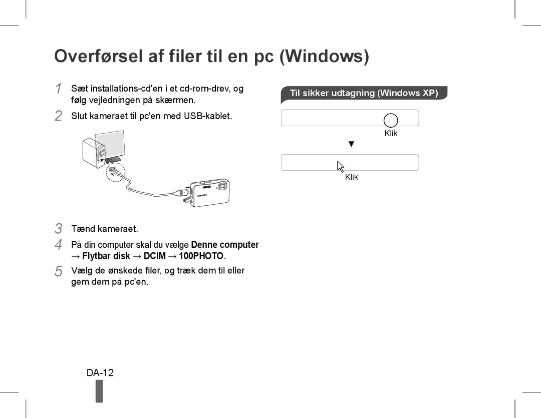 Samsung EC-ST60ZZBPSVN, EC-ST60ZZBPLE1 manual Overførsel af filer til en pc Windows, DA-12, Til sikker udtagning Windows XP 