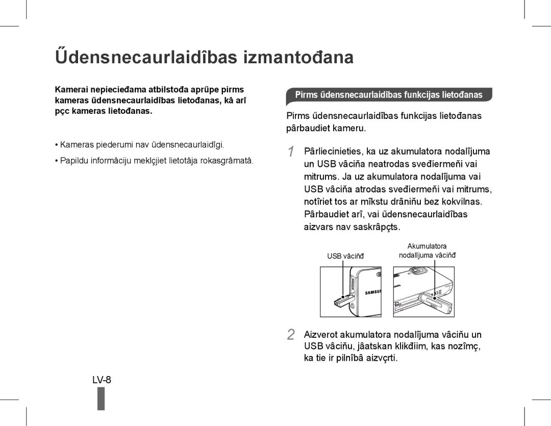 Samsung EC-ST60ZZBPBRU manual Űdensnecaurlaidîbas izmantođana, LV-8, Pirms űdensnecaurlaidîbas funkcijas lietođanas 