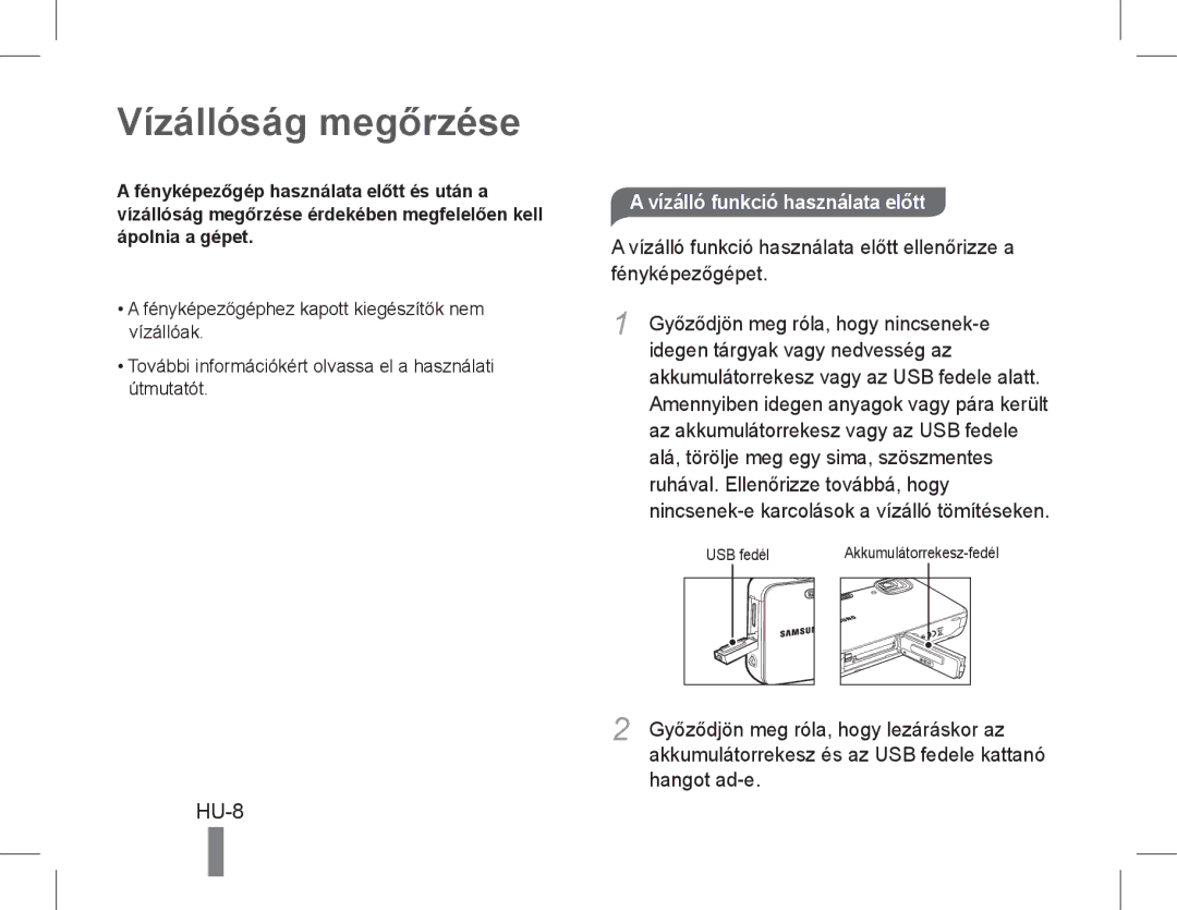 Samsung EC-WP10ZZBPRIT, EC-ST60ZZBPLE1 manual Vízállóság megőrzése, HU-8, Vízálló funkció használata előtt, Hangot ad-e 