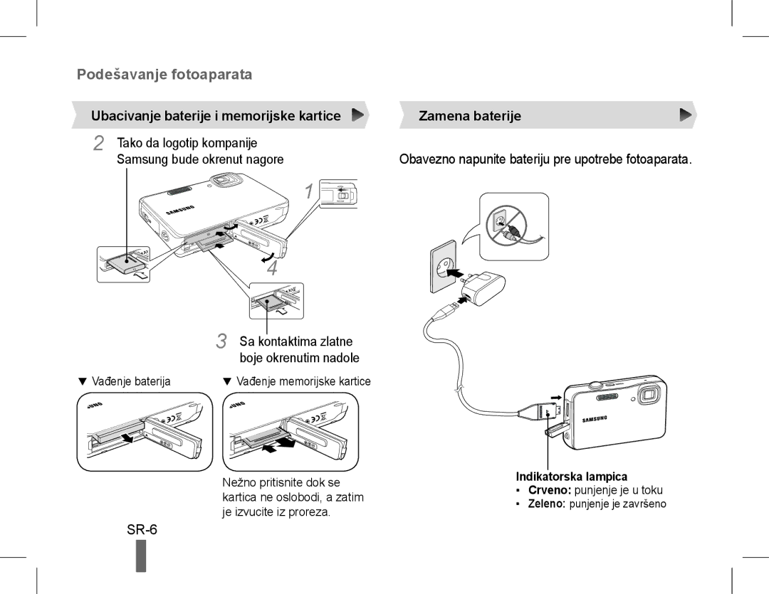 Samsung EC-ST61ZZBPRE2 manual SR-6, Ubacivanje baterije i memorijske kartice, Zamena baterije, Indikatorska lampica 