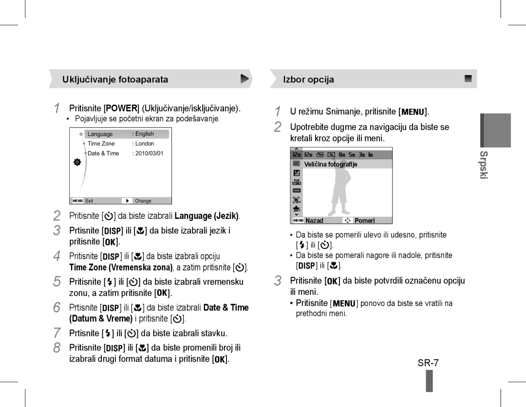 Samsung EC-WP10ZZBPBE2, EC-ST60ZZBPLE1, EC-ST60ZZBPSE1, EC-ST60ZZBPRE1 manual SR-7, Uključivanje fotoaparata, Izbor opcija 