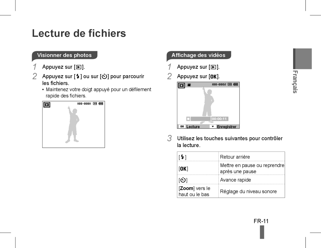 Samsung EC-ST60ZZDPRME manual Lecture de fichiers, FR-11, Appuyez sur Ou sur pour parcourir Les fichiers, La lecture 