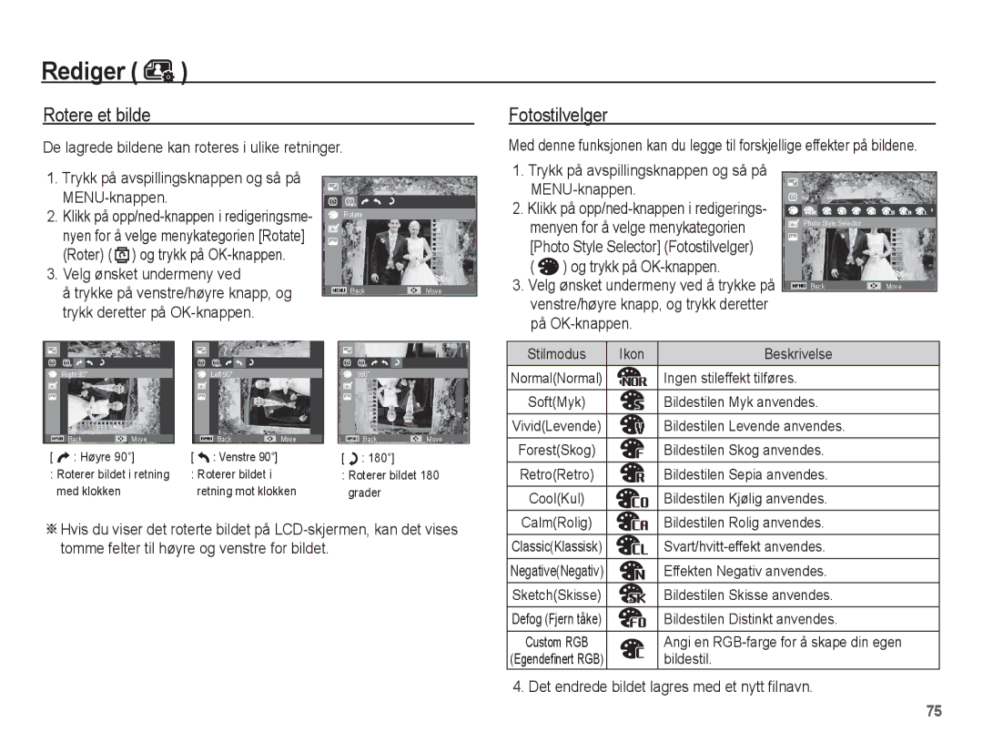 Samsung EC-ST60ZZBPSE2, EC-ST60ZZBPLE2, EC-ST60ZZBPRE2, EC-ST61ZZBPRE2, EC-ST60ZZBPBE2, EC-ST61ZZBPLE2 manual Rotere et bilde 