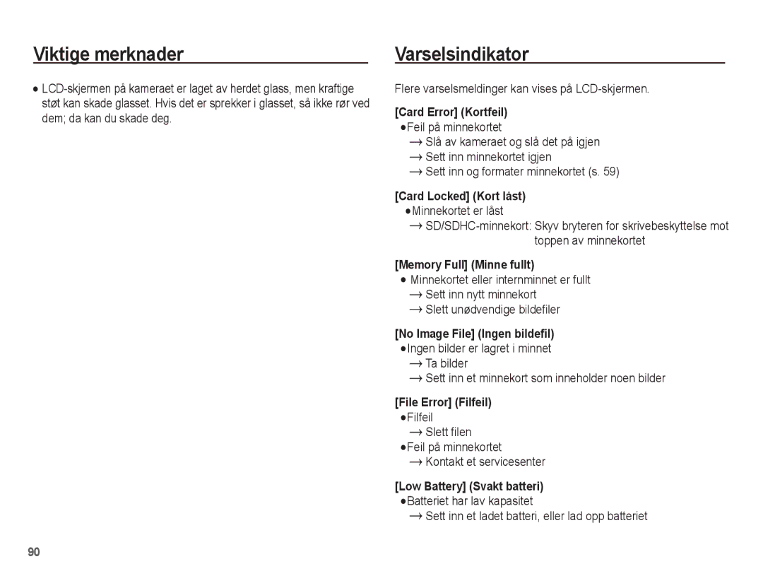 Samsung EC-ST60ZZBPBE2, EC-ST60ZZBPLE2, EC-ST60ZZBPRE2 Varselsindikator, Flere varselsmeldinger kan vises på LCD-skjermen 